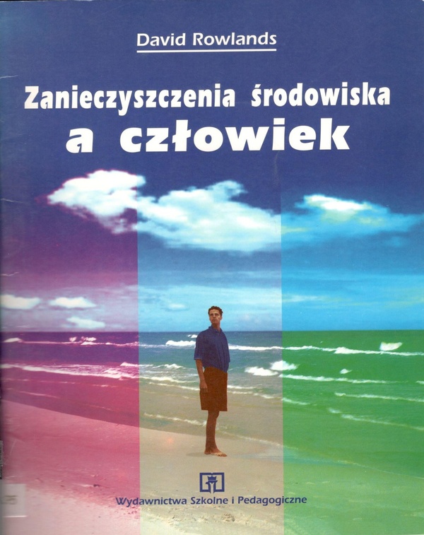 Zanieczyszczenia środowiska a człowiek