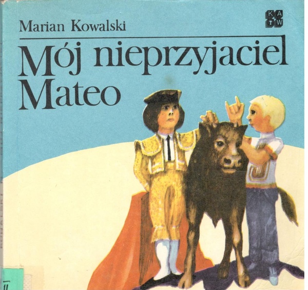 Mój nieprzyjaciel Mateo