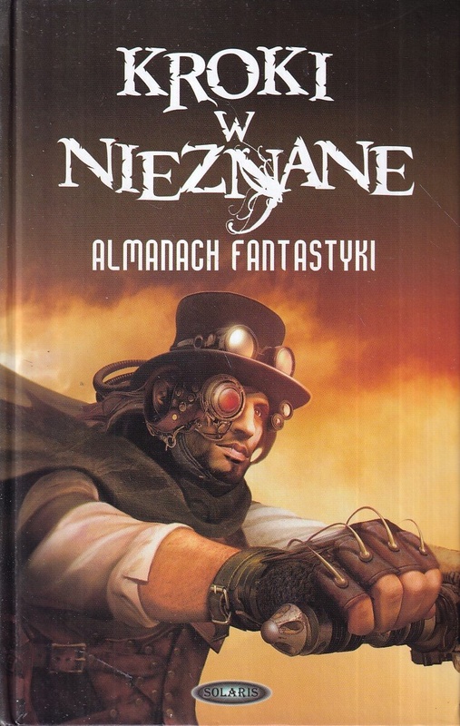 Kroki w nieznane : almanach fantastyki. T. 8