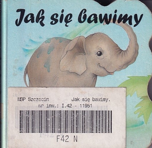 Jak się bawimy