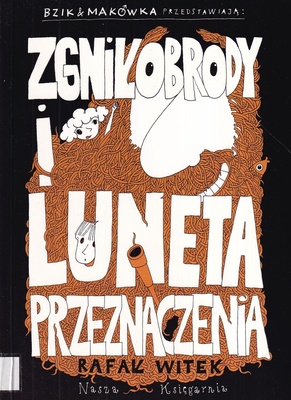 Zgniłobrody i Luneta Przeznaczenia