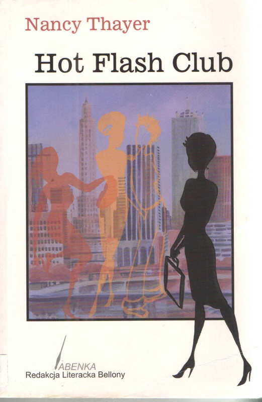 Hot Flash Club czyli Klub Uderzeń Gorąca