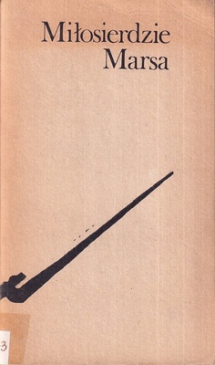 Miłosierdzie Marsa : opowiadania bułgarskie
