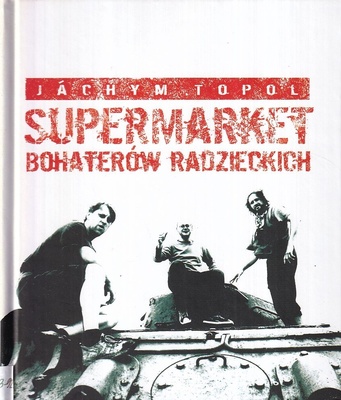 Supermarket bohaterów radzieckich