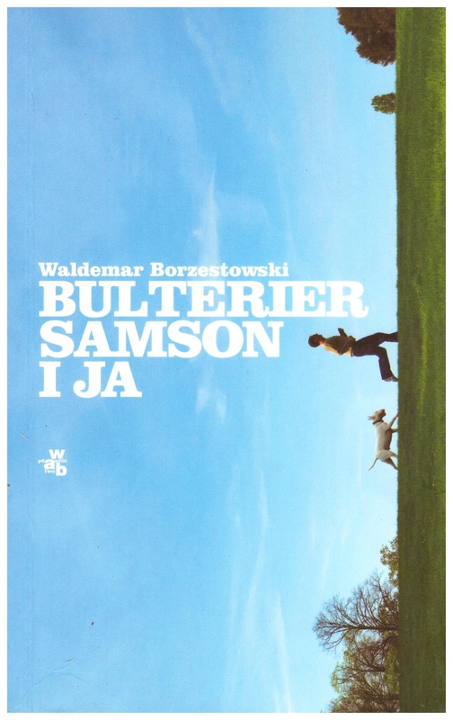 Bulterier Samson i ja