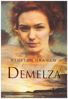 Demelza : powieść o Kornwalii w latach 1788-1790