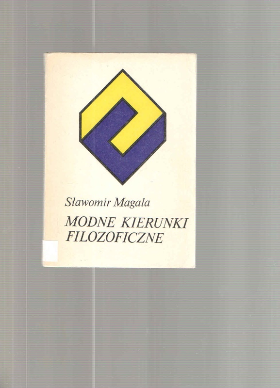 Modne kierunki filozoficzne