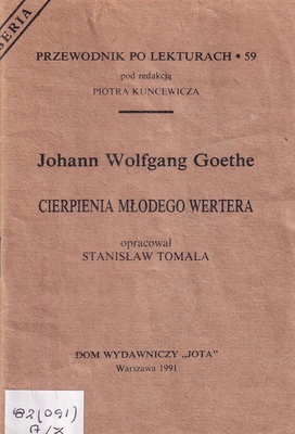 Johann Wolfgang Goethe "Cierpienia młodego Wertera"