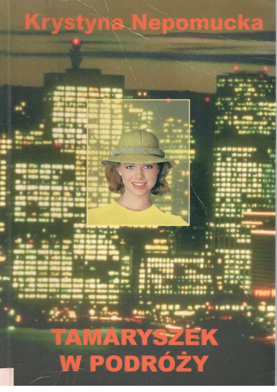 Tamaryszek w podróży