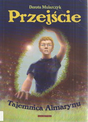 Przejście : tajemnica Almarynu