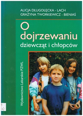 O dojrzewaniu dziewcząt i chłopców