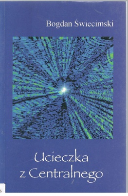 Ucieczka z Centralnego