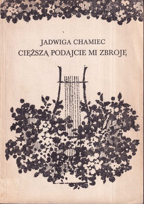 Cięższą podajcie mi zbroję : powieść o młodości Adama