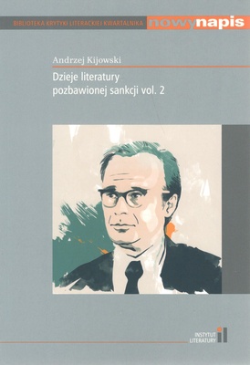 Dzieje literatury pozbawionej sankcji. Vol. 2