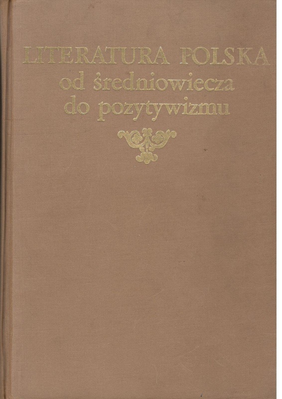Literatura polska : od średniowiecza do pozytywizmu