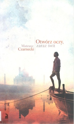 Otwórz oczy, zaraz świt