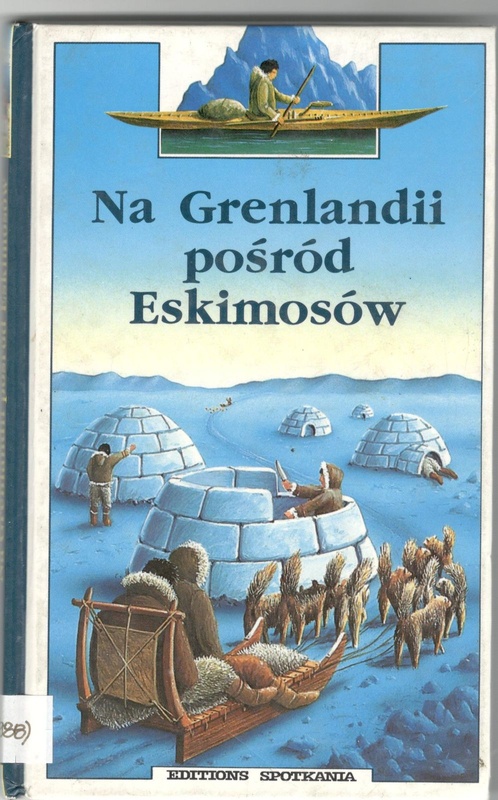 Na Grenlandii pośród Eskimosów