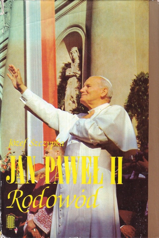 Jan Paweł II : rodowód