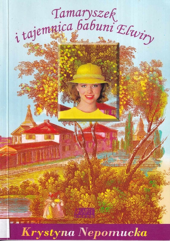 Tamaryszek i tajemnica babuni Elwiry