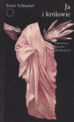 Ja i królowie : pomysły, zdarzenia, konkluzje z życia inżyniera D.