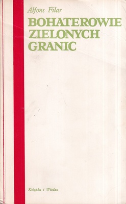 Bohaterowie zielonych granic