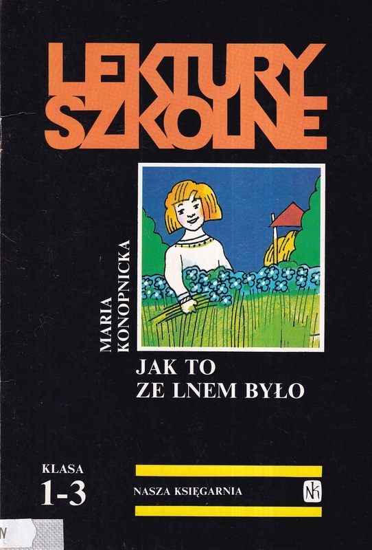 Jak to ze lnem było