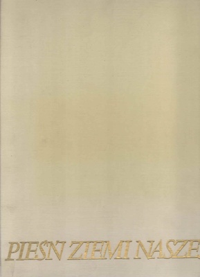 Pieśń ziemi naszej