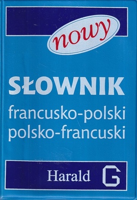 Nowy słownik francusko-polski, polsko-francuski