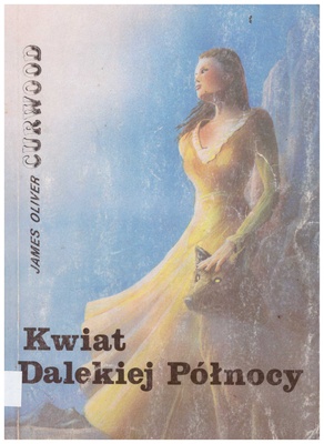 Kwiat Dalekiej Północy