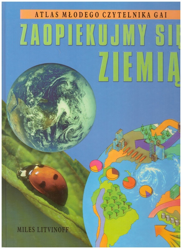 Zaopiekujmy się Ziemią