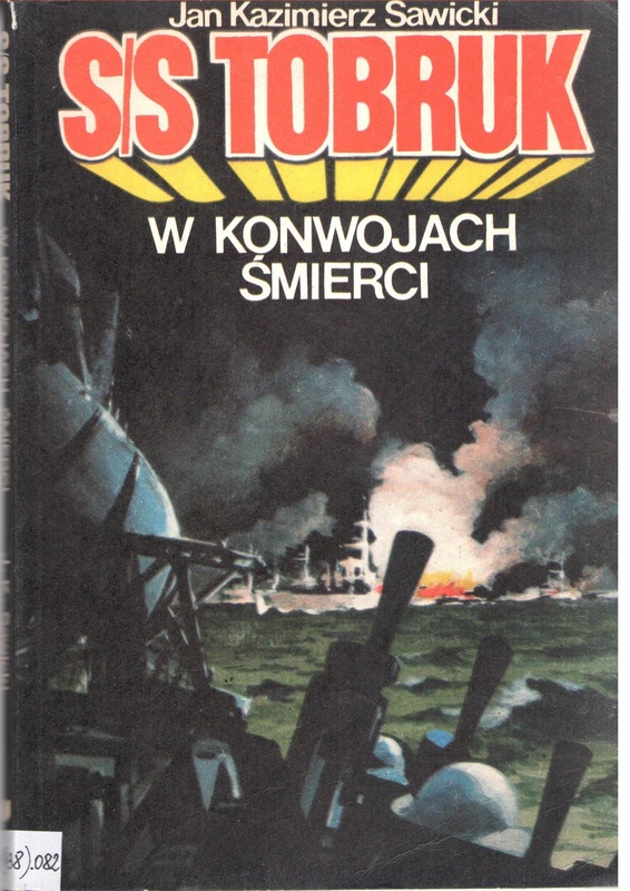 S/ S "Tobruk" w konwojach śmierci