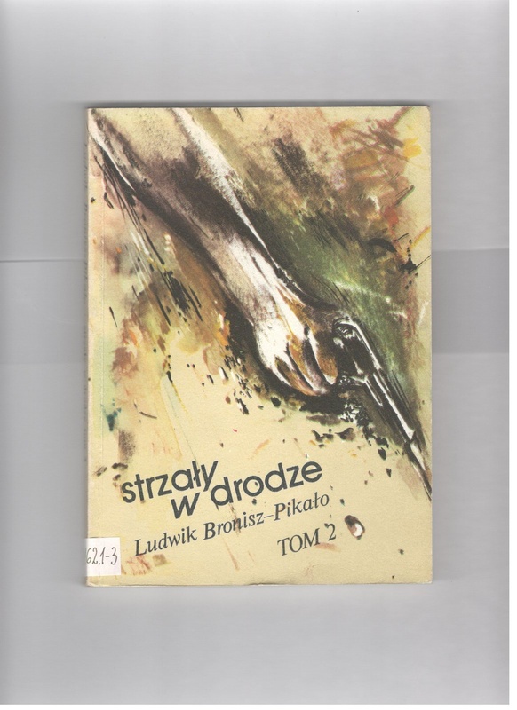 Strzały w drodze.. T. 2