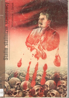 Stalin, stalinizm, stalinowcy