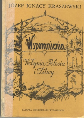 Wspomnienia Wołynia, Polesia i Litwy