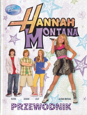 Hannah Montana : przewodnik