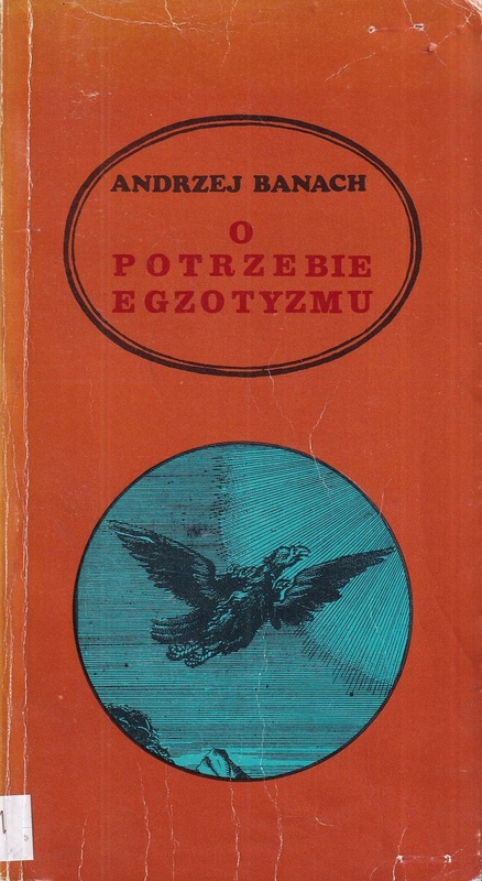 O potrzebie egzotyzmu