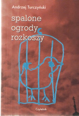 Spalone ogrody rozkoszy