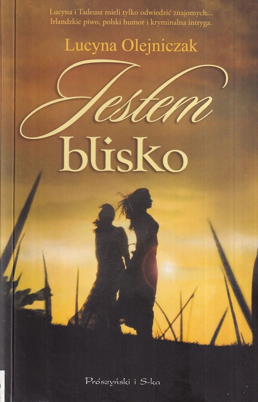Jestem blisko