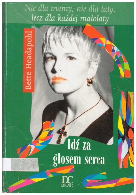 Idź za głosem serca