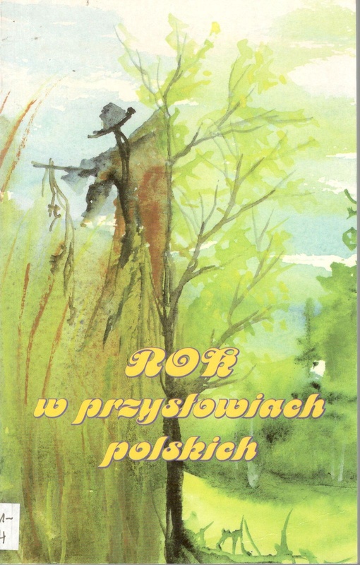 Rok w przysłowiach polskich