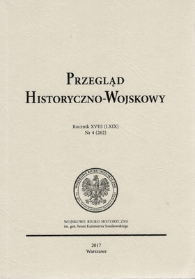 Przegląd Historyczno-Wojskowy Rocznik XVIII (LXIX), nr 4 (262)