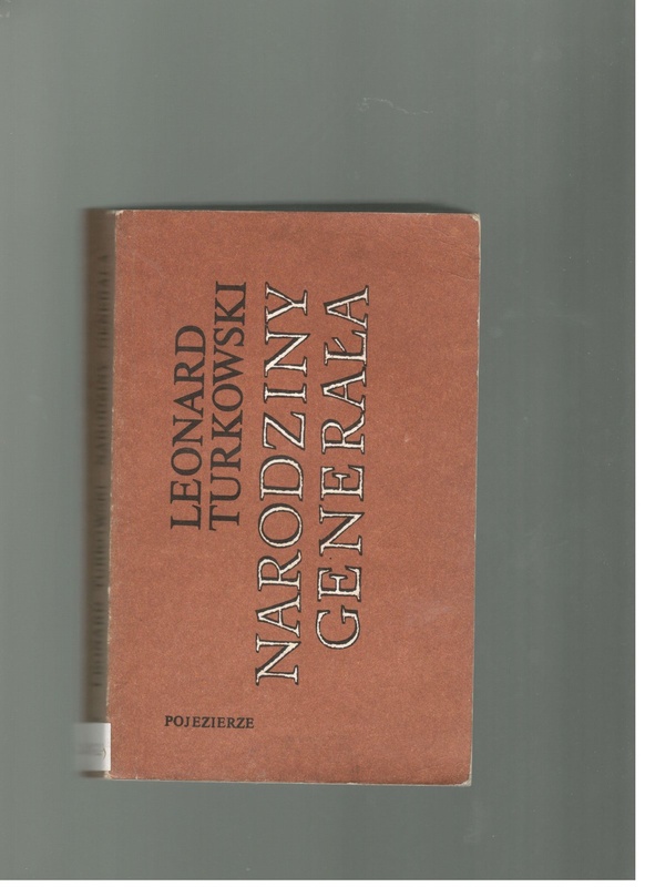 Narodziny generała : wybór opowiadań