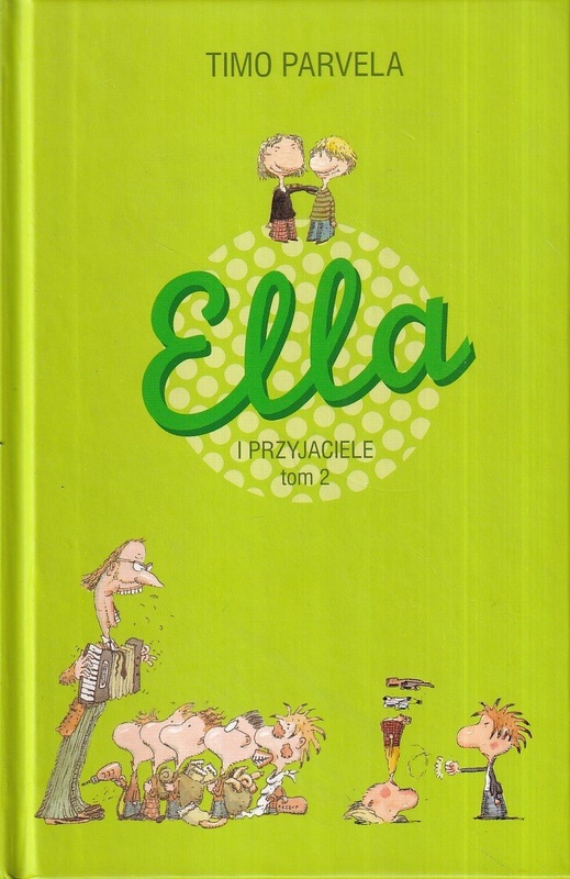 Ella i przyjaciele. T. 2