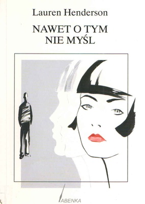 Nawet o tym nie myśl