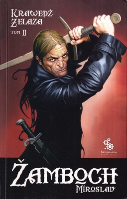 Krawędź żelaza. T. 2