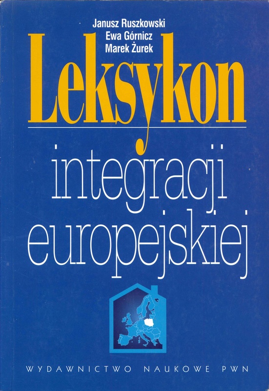 Leksykon integracji europejskiej