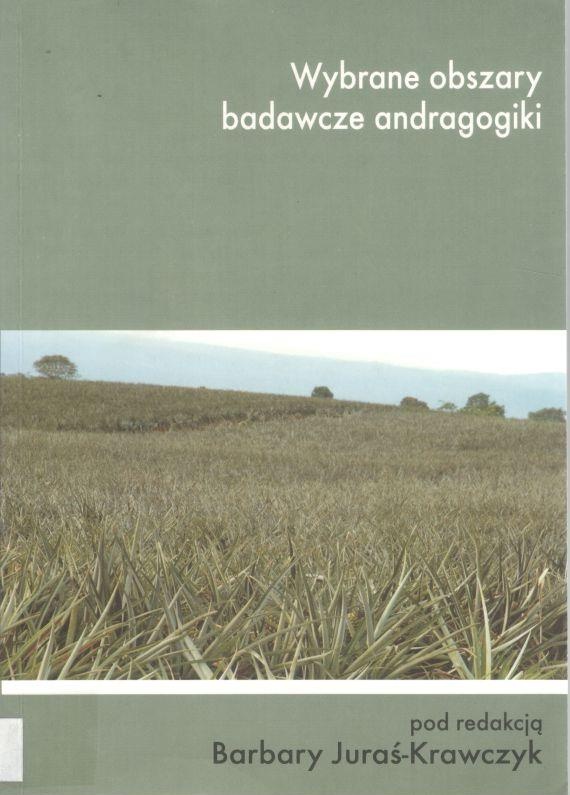 Wybrane obszary badawcze andragogiki