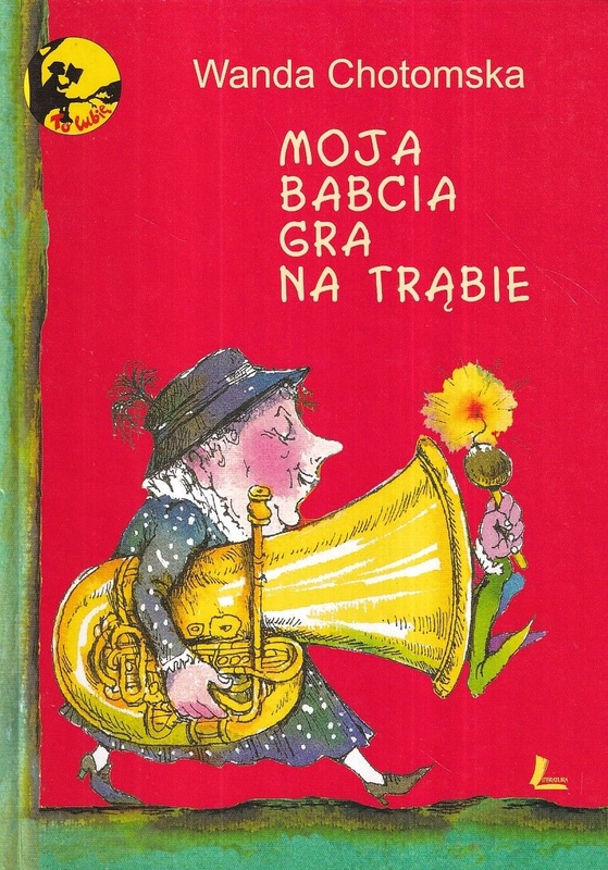 Moja babcia gra na trąbie