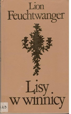 Lisy w winnicy.. [T.] 2