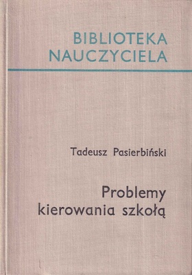 Problemy kierowania szkołą